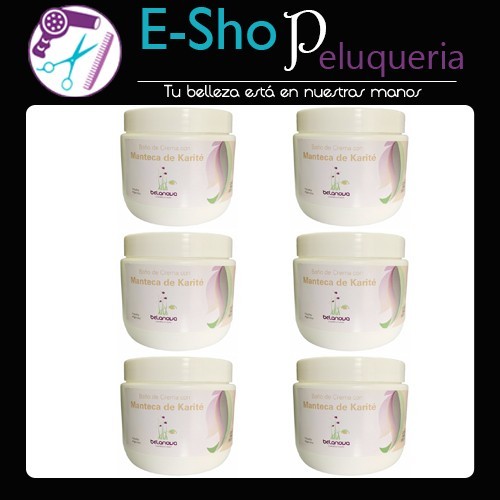 Baño De Crema Manteca de Karité Belanova 500 Grs Kit X 6u